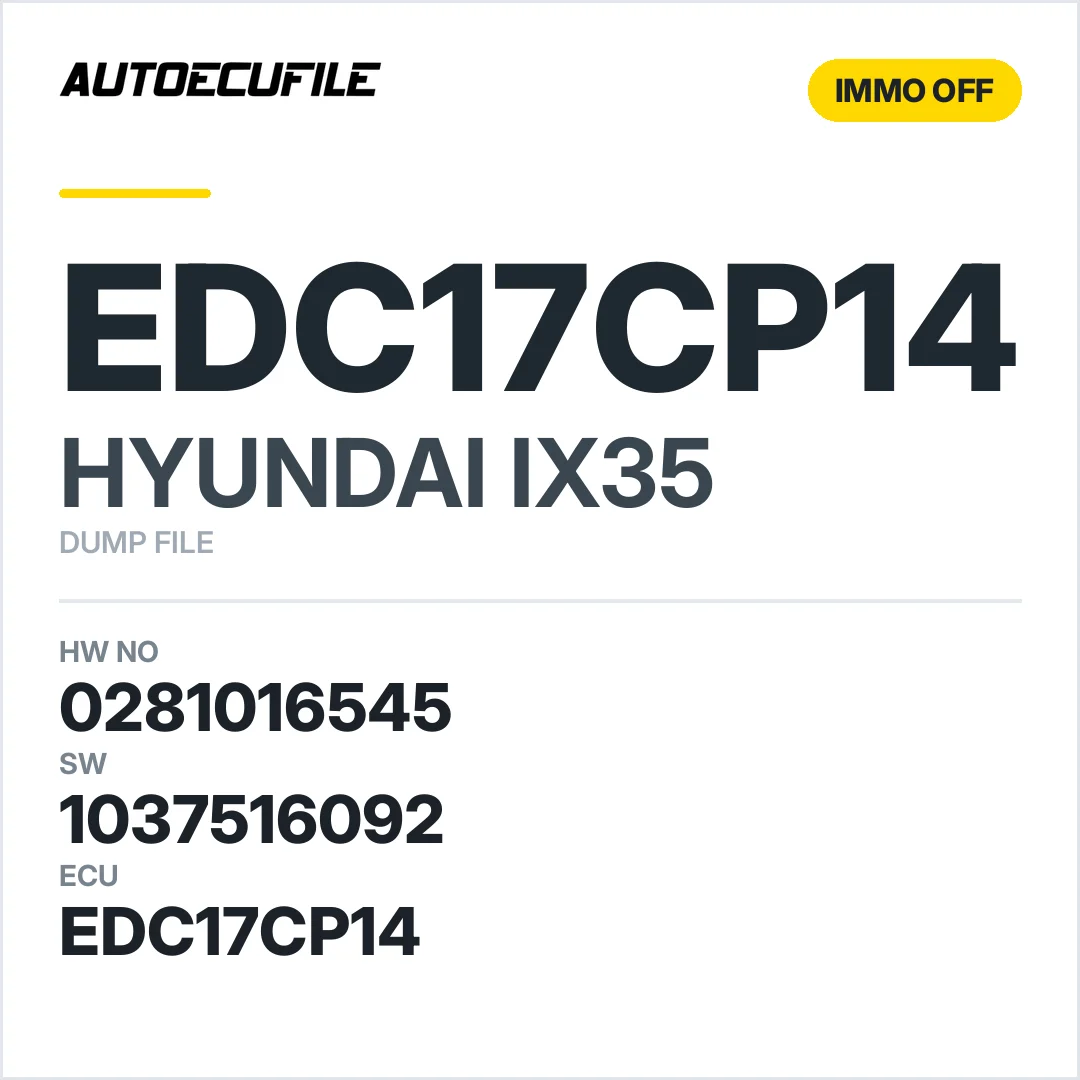 HYUNDAI IX35 EDC17CP14 0281016545 1037516092 IMMO OFF DUMP