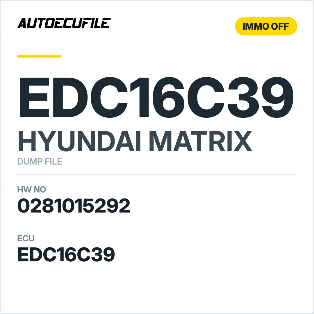 HYUNDAI MATRIX EDC16C39 0281015292 IMMO OFF DUMP