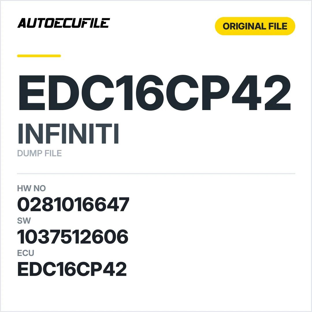 INFINITI EDC16CP42 0281016647 1037512606 DUMP