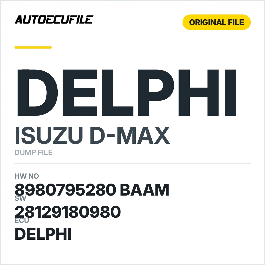 ISUZU D-MAX DELPHI 8980795280 BAAM 28129180980  DUMP