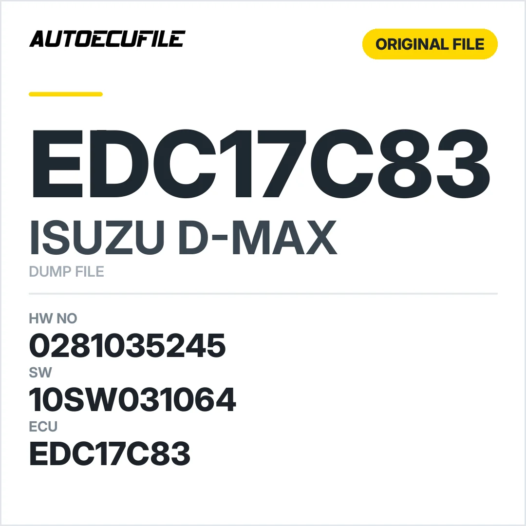 ISUZU D-MAX EDC17C83 0281035245 10SW031064 DUMP