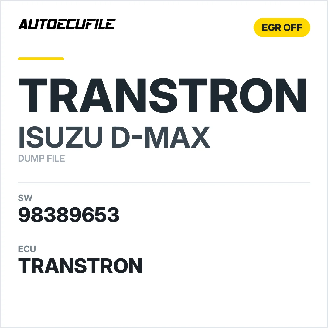 ISUZU D-MAX TRANSTRON 98389653 EGR OFF DUMP