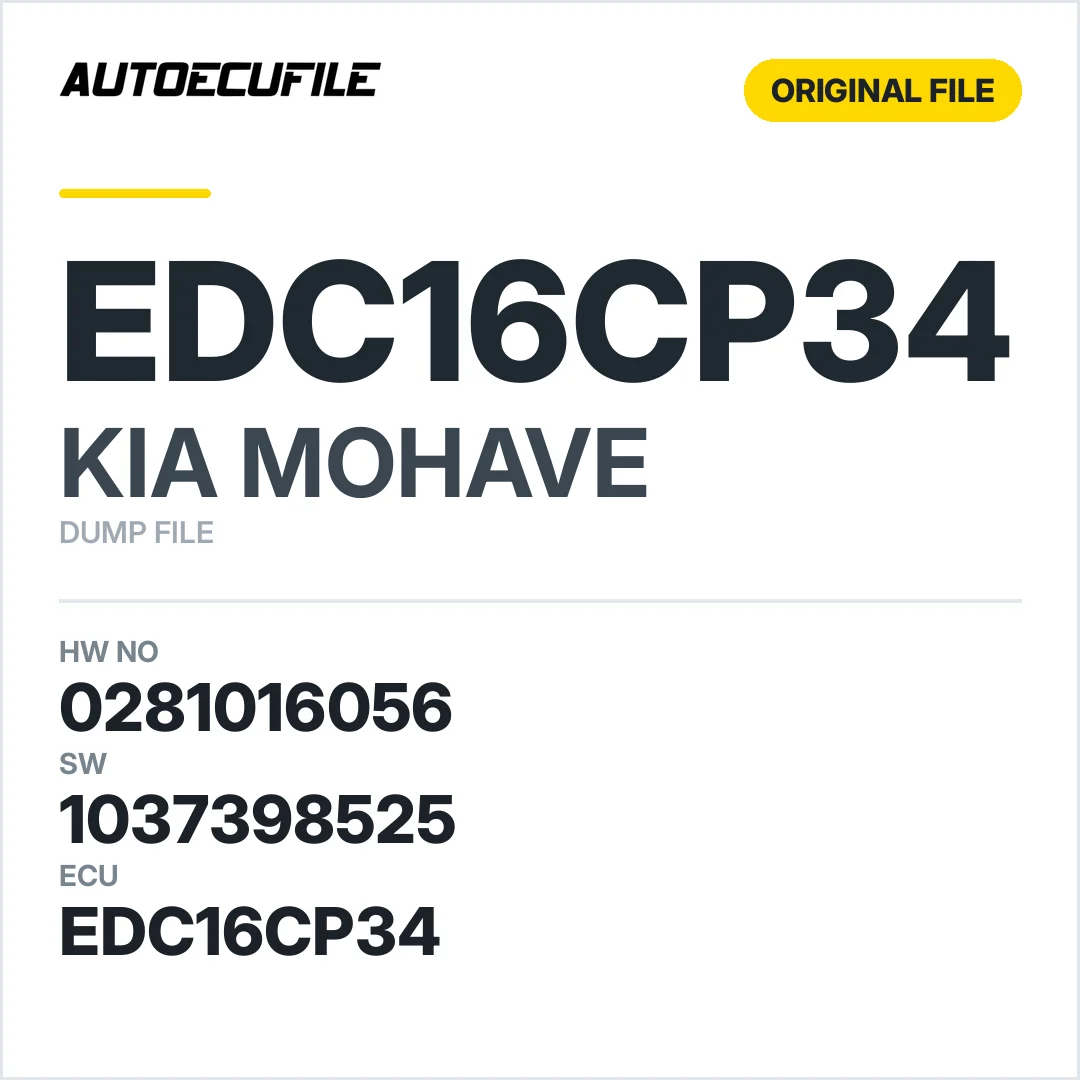 KIA MOHAVE EDC16CP34 0281016056 1037398525 DUMP