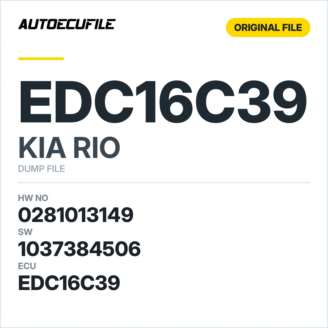 KIA RIO EDC16C39 0281013149 1037384506 DUMP