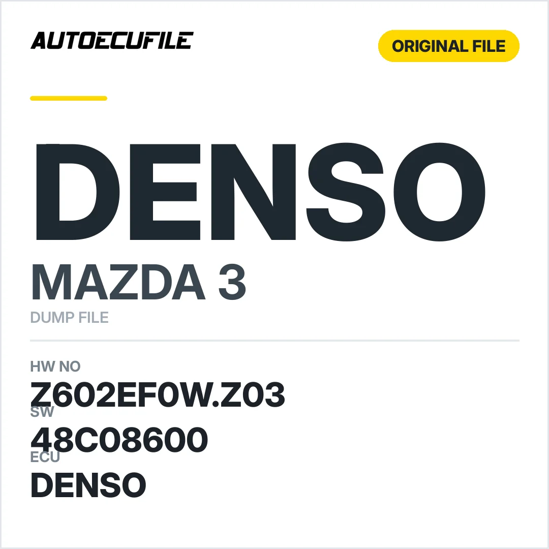 MAZDA 3 DENSO Z602EF0W.Z03 48C08600 DUMP