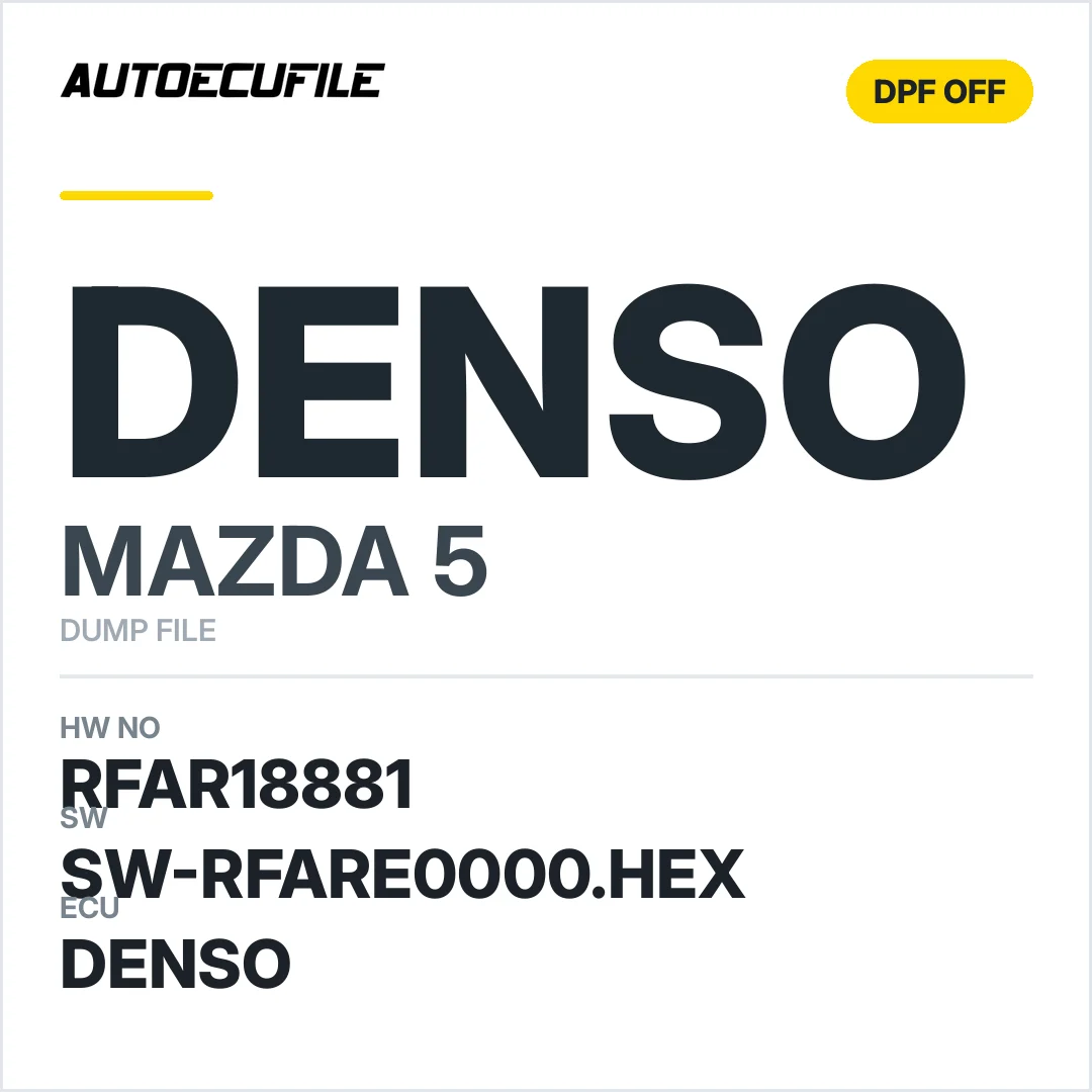 MAZDA 5 DENSO RFAR18881 SW-RFARE0000.HEX DPF OFF DUMP