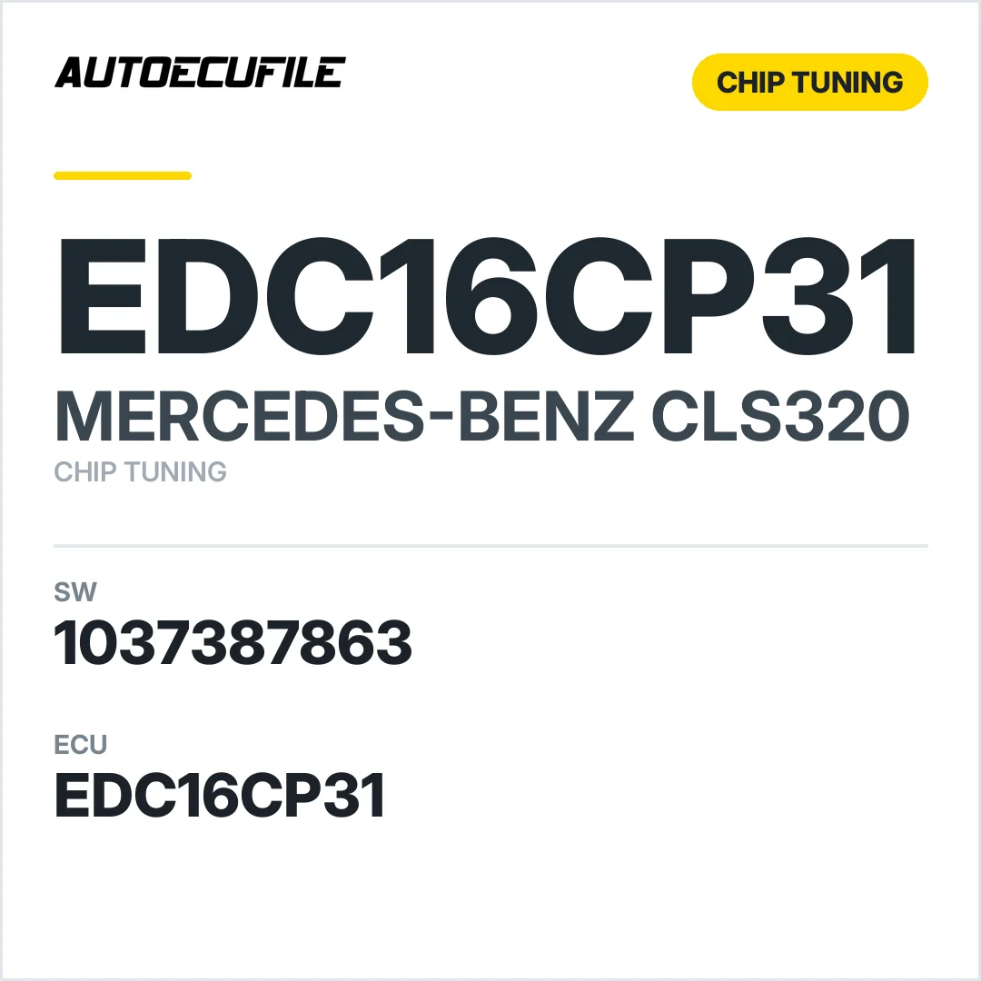 MERCEDES CLS320 EDC16CP31 1037387863 TUNED