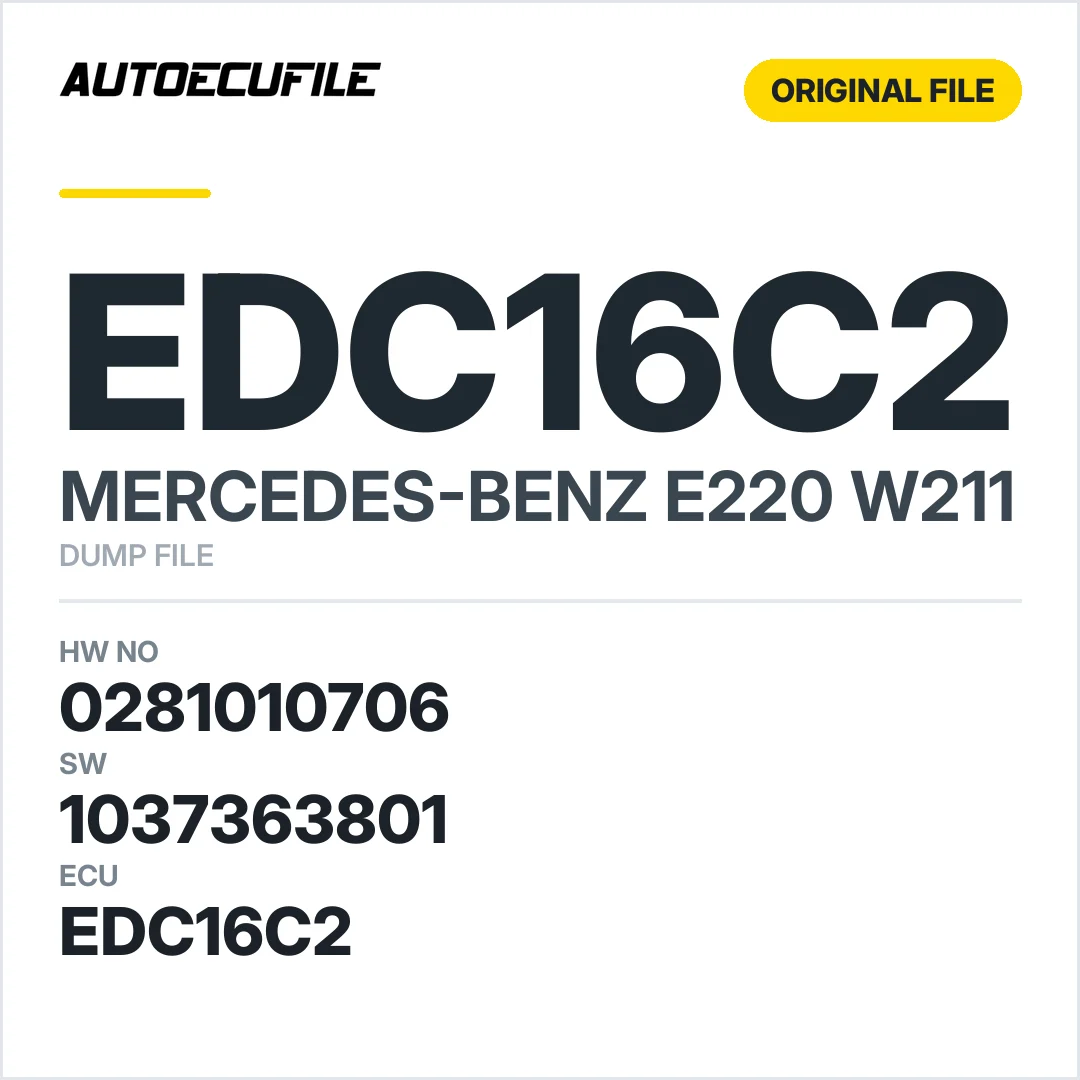 MERCEDES E220 W211 EDC16C2 0281010706 1037363801 DUMP