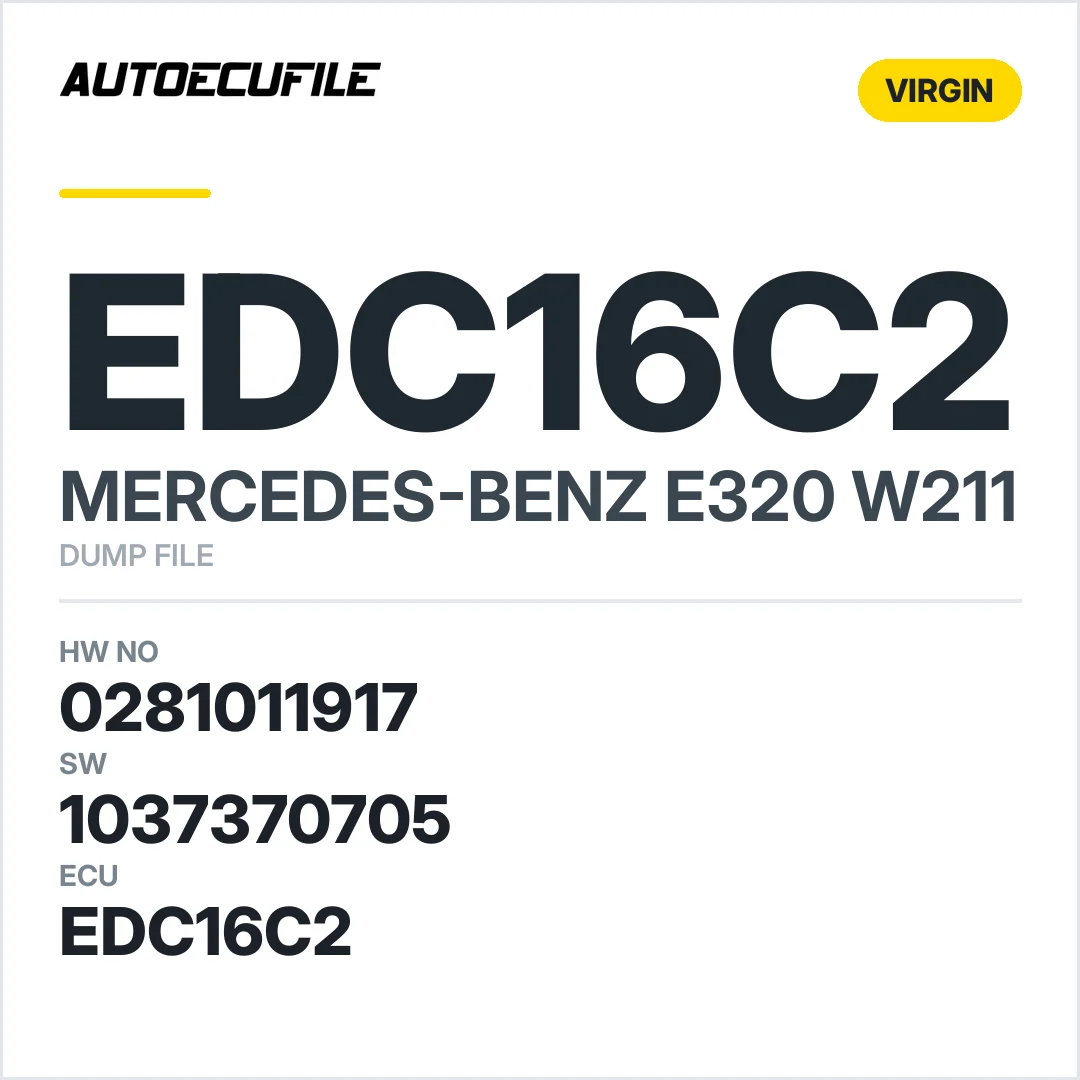MERCEDES E320 W211 EDC16C2 0281011917 1037370705 VIRGIN DUMP