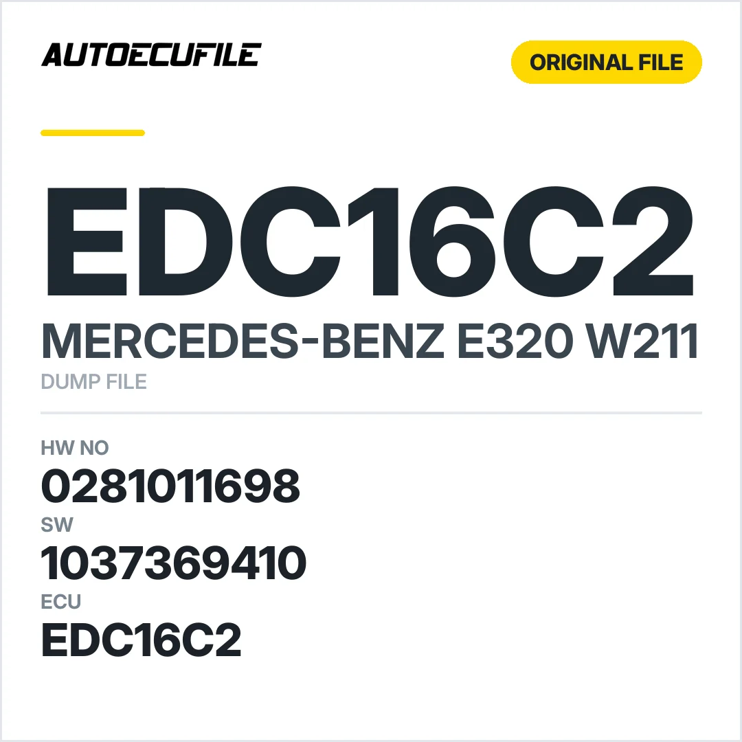 MERCEDES E320 W211 EDC16C2 0281011698 1037369410 DUMP