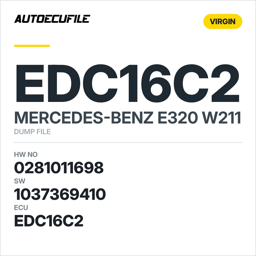 MERCEDES E320 W211 EDC16C2 0281011698 1037369410 VIRGIN DUMP