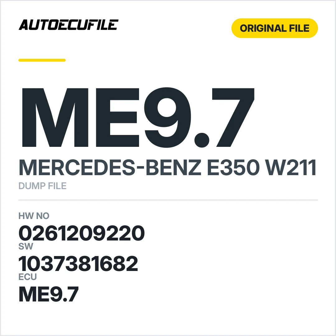 MERCEDES E350 W211 ME9.7 0261209220 1037381682 DUMP