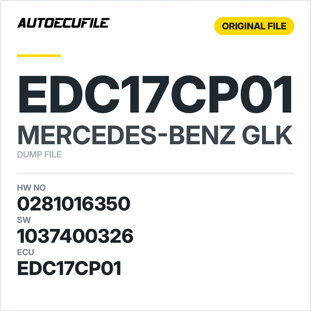 MERCEDES GLK EDC17CP01 0281016350 1037400326 DUMP