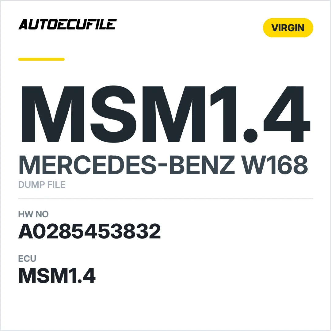 MERCEDES W168 MSM1.4 A0285453832 VIRGIN DUMP
