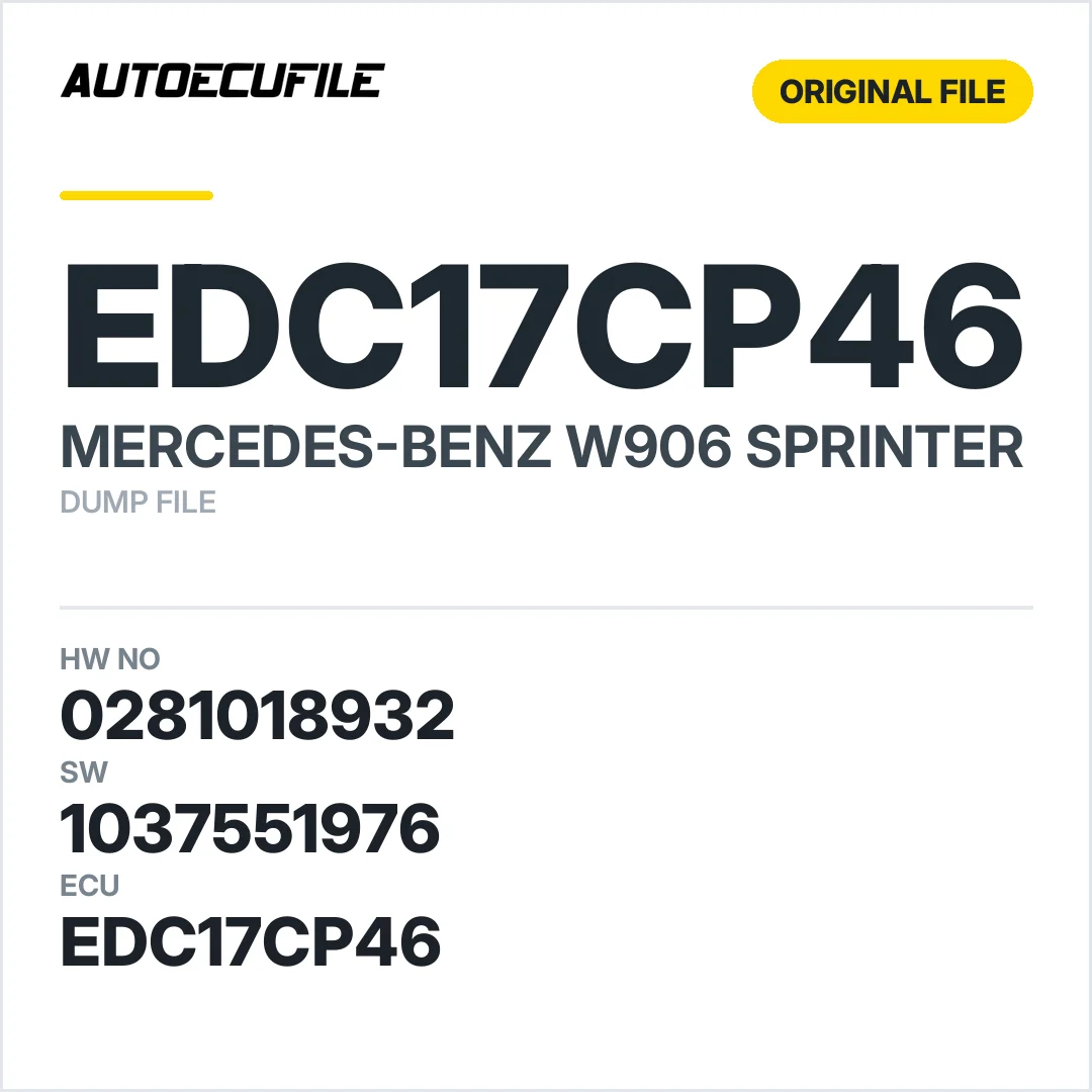 MERCEDES W906 SPRINTER EDC17CP46 0281018932 1037551976 DUMP