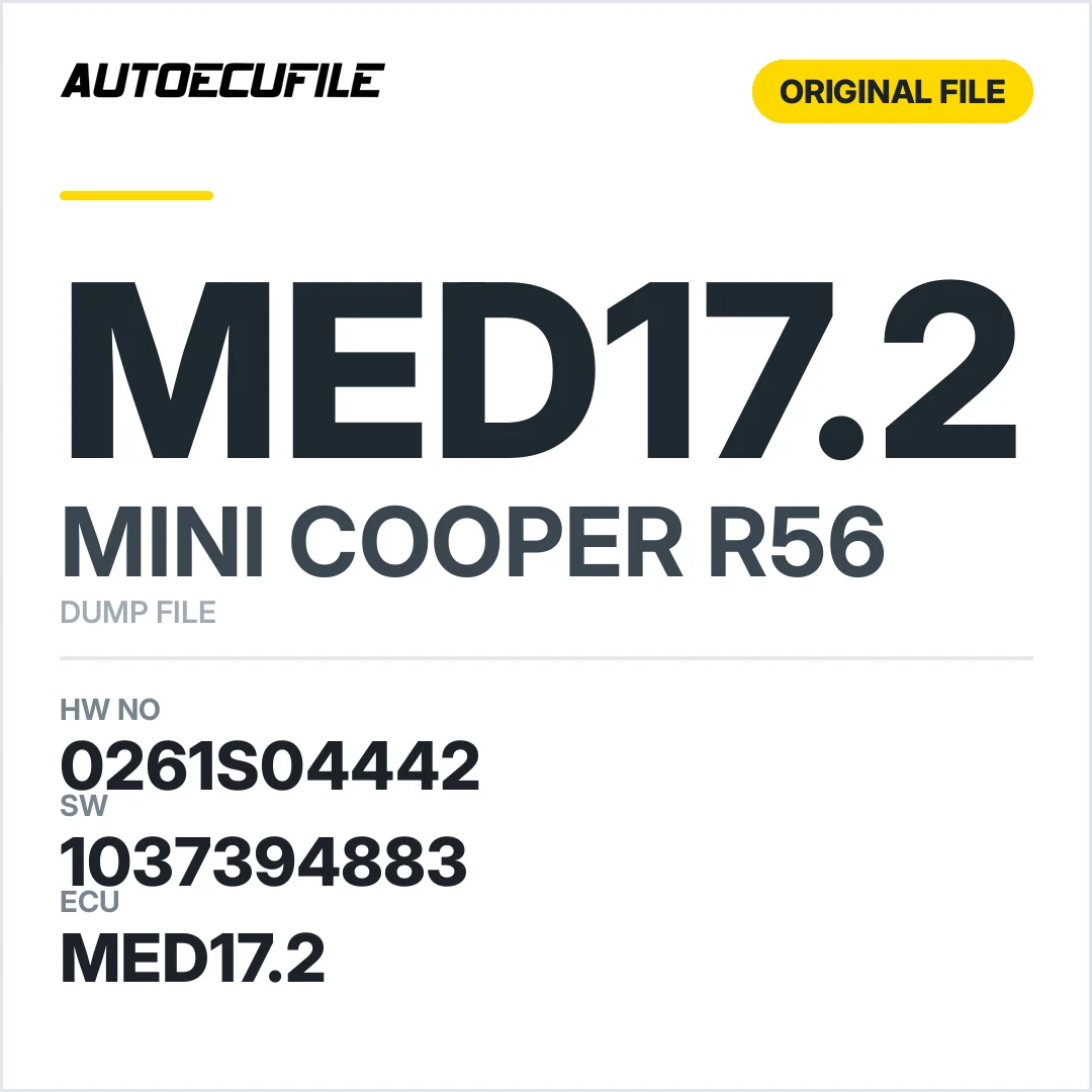 MINI COOPER R56 MED17.2 0261S04442 1037394883 DUMP