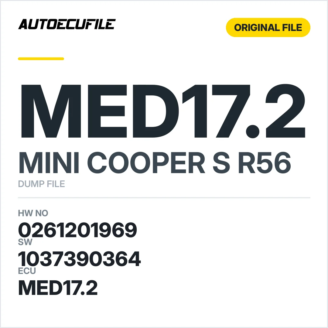 MINI COOPER S R56 MED17.2 0261201969 1037390364 DUMP