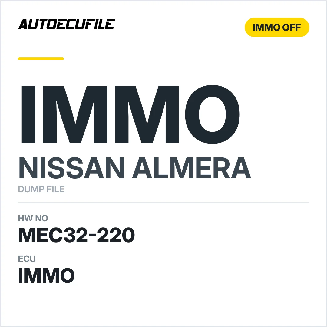 NISSAN ALMERA MEC32-220 IMMO OFF DUMP