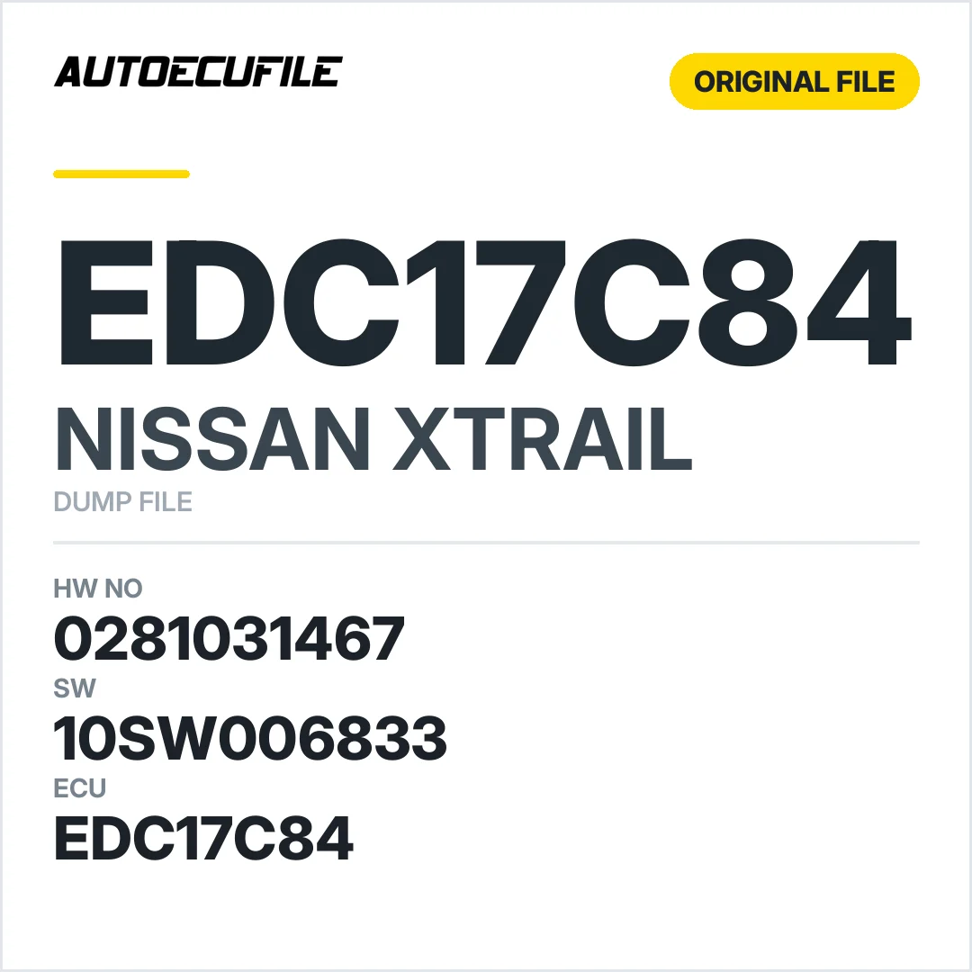 NISSAN XTRAIL EDC17C84 0281031467 10SW006833 DUMP