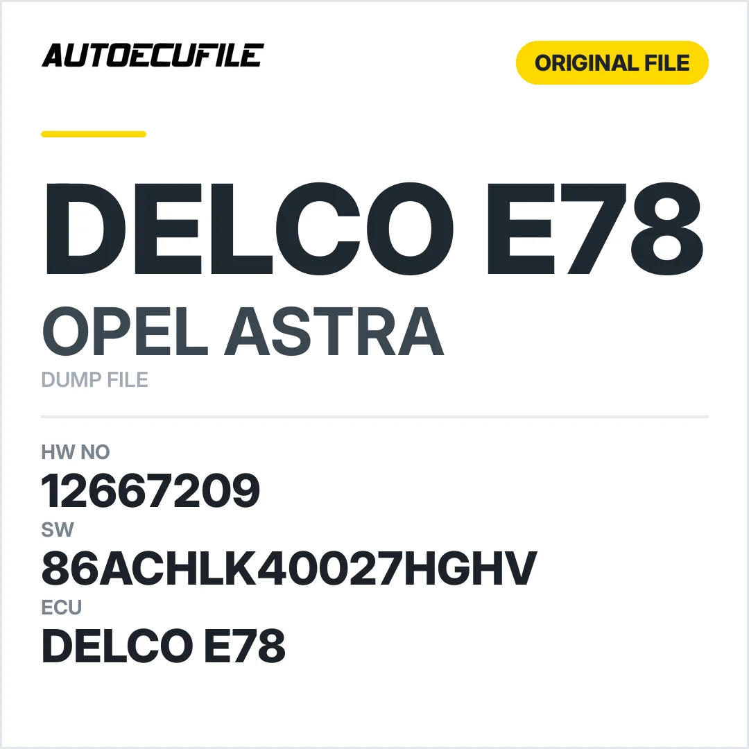 OPEL ASTRA DELCO E78 12667209 86ACHLK40027HGHV DUMP