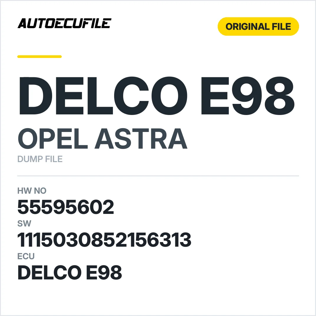OPEL ASTRA  DELCO E98 55595602 1115030852156313 DUMP