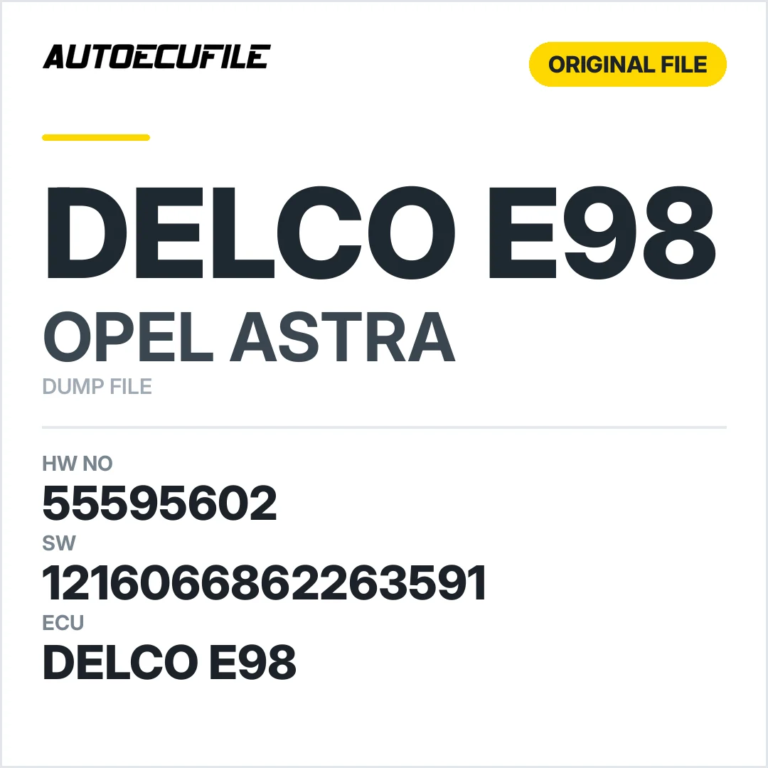 OPEL ASTRA  DELCO E98 55595602 1216066862263591 DUMP