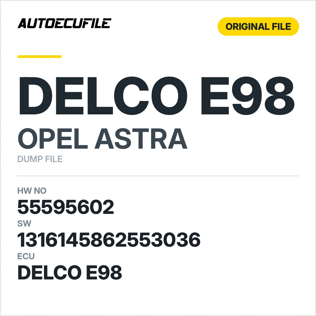 OPEL ASTRA  DELCO E98 55595602 1316145862553036 DUMP