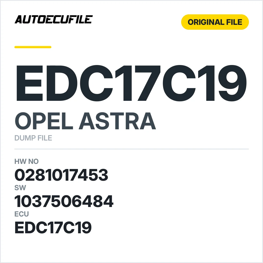 OPEL ASTRA EDC17C19 0281017453 1037503587 1037506484 DUMP