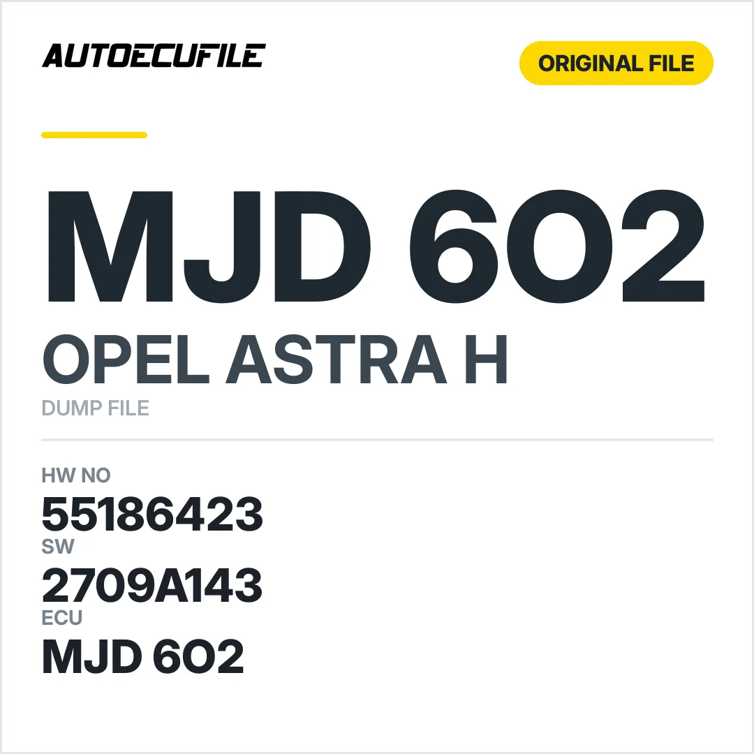 OPEL ASTRA H MJD 6O2 55186423 2709A143 DUMP