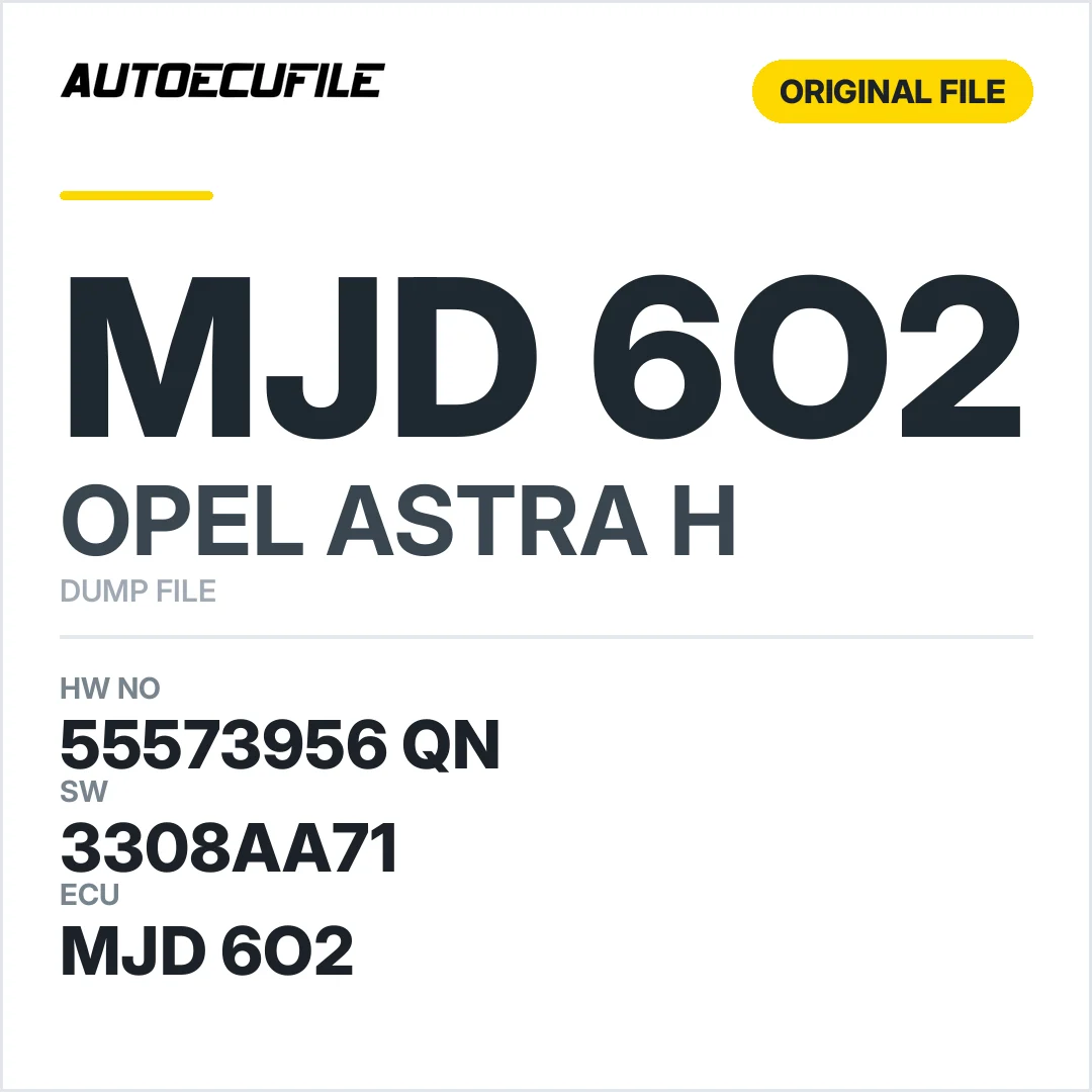 OPEL ASTRA H MJD 6O2 55573956 QN 3308AA71 DUMP