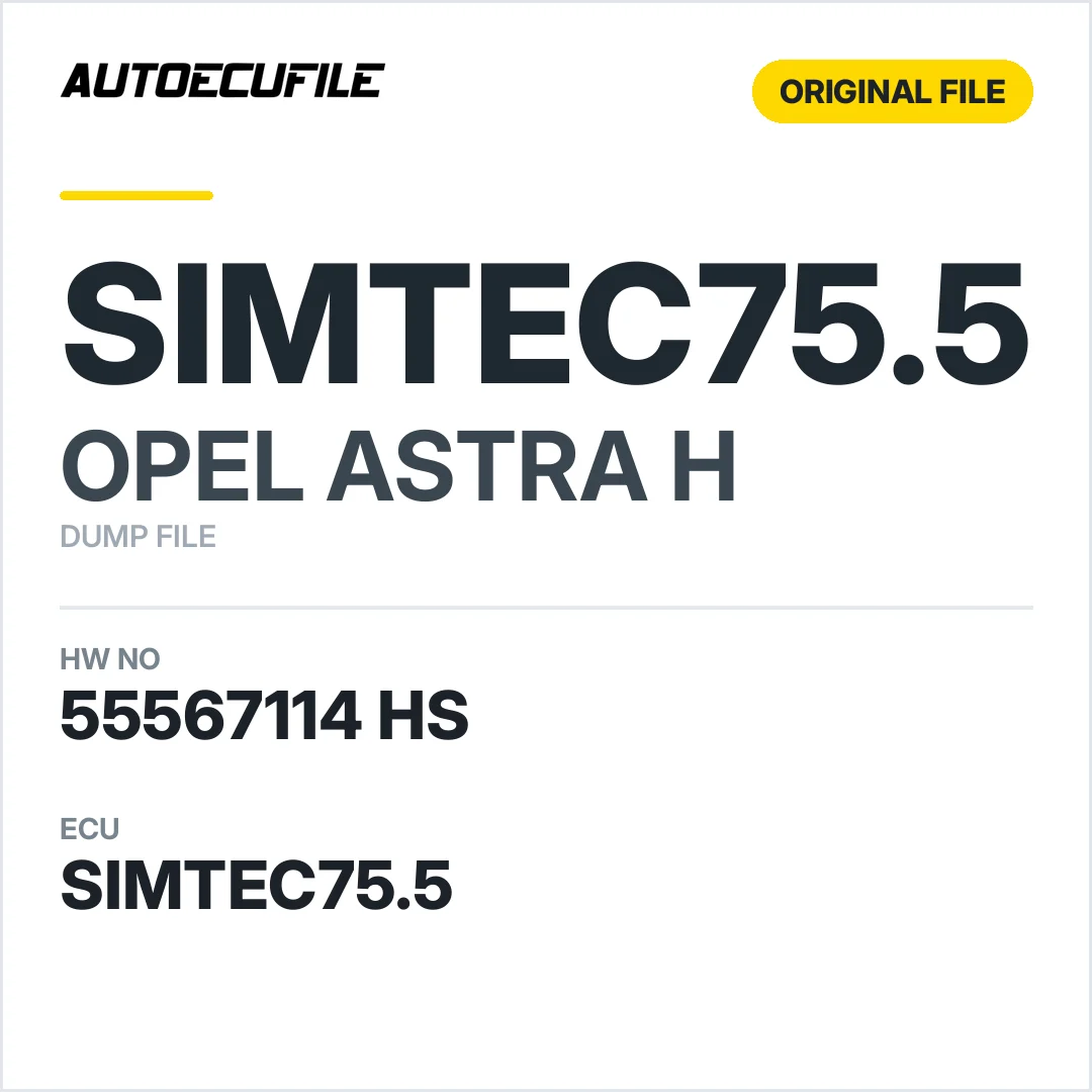 OPEL ASTRA H SIMTEC75.5  55567114 HS DUMP