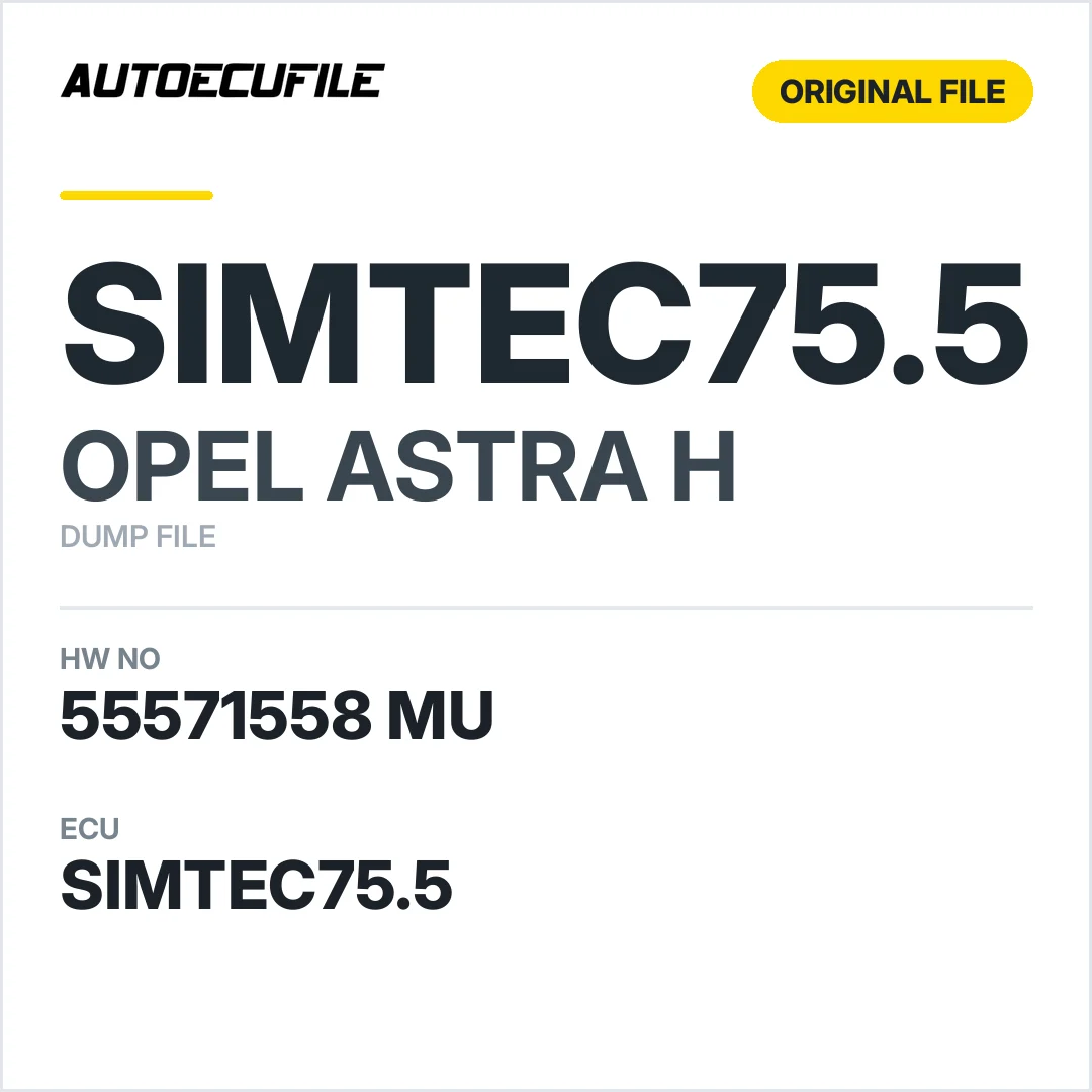 OPEL ASTRA H SIMTEC75.5 55571558 MU DUMP