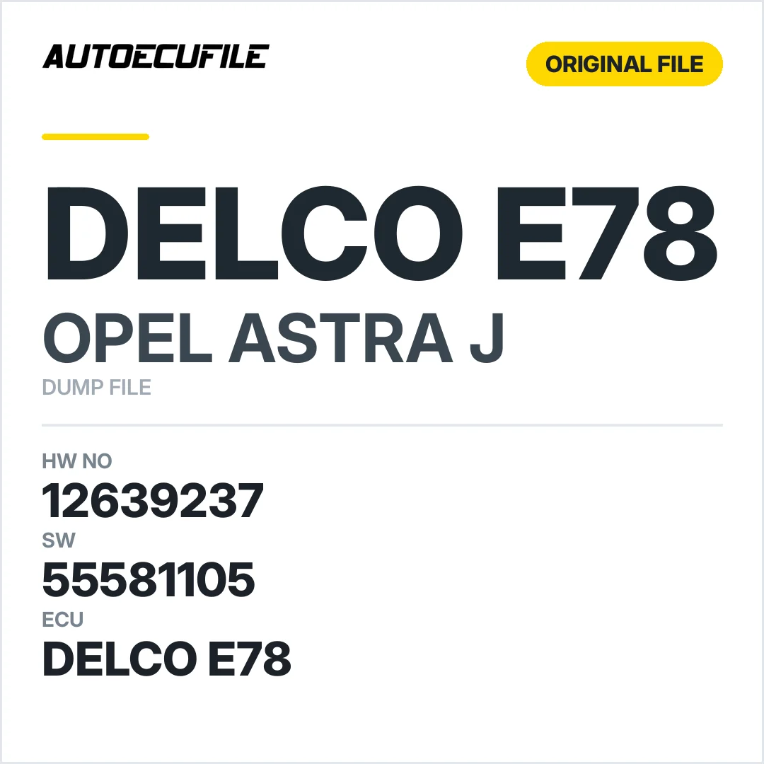 OPEL ASTRA J DELCO E78 12639237 55581105 DUMP