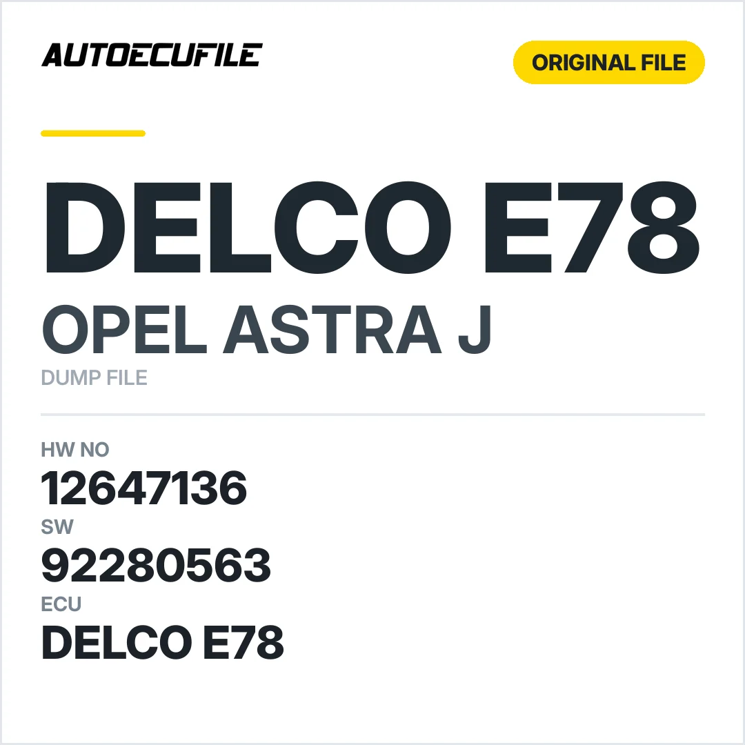 OPEL ASTRA J DELCO E78 12647136 92280563 DUMP