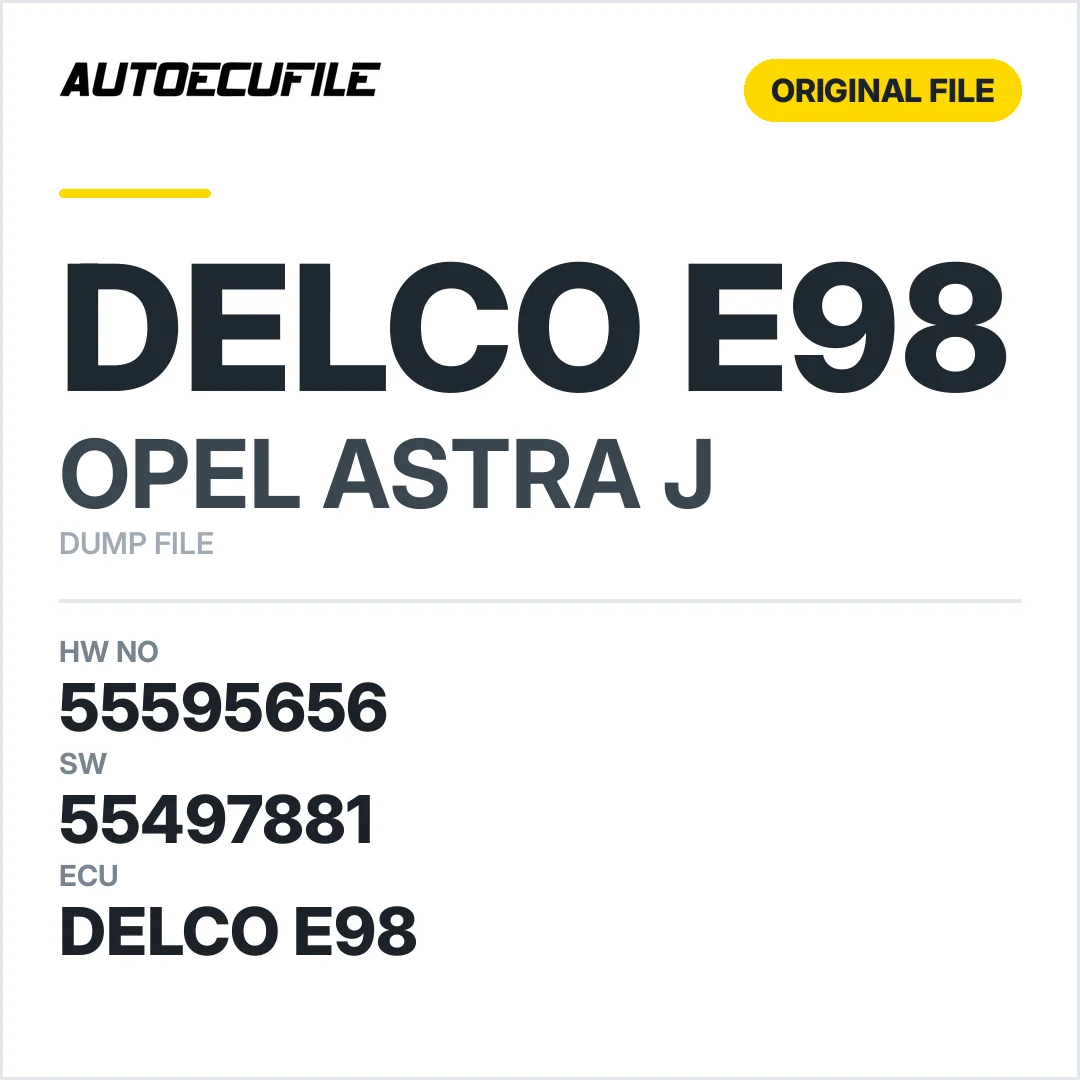 OPEL ASTRA J DELCO E98 55595656 55497881  DUMP