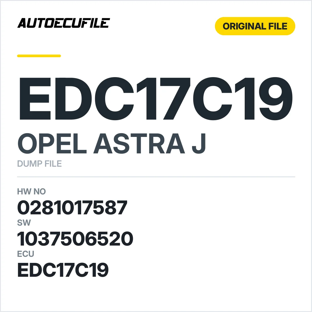 OPEL ASTRA EDC17C19 0281017587 1037510711 1037506520 DUMP