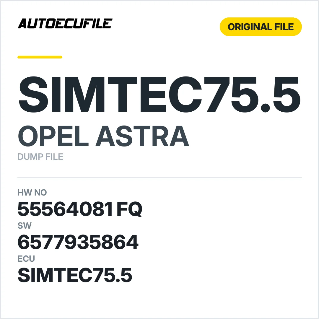 OPEL ASTRA SIMTEC75.5 55564081 FQ 6577935864   DUMP