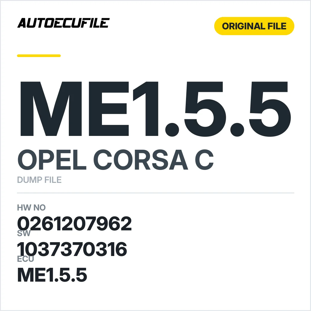 OPEL CORSA C ME1.5.5 0261207962 1037370316 DUMP
