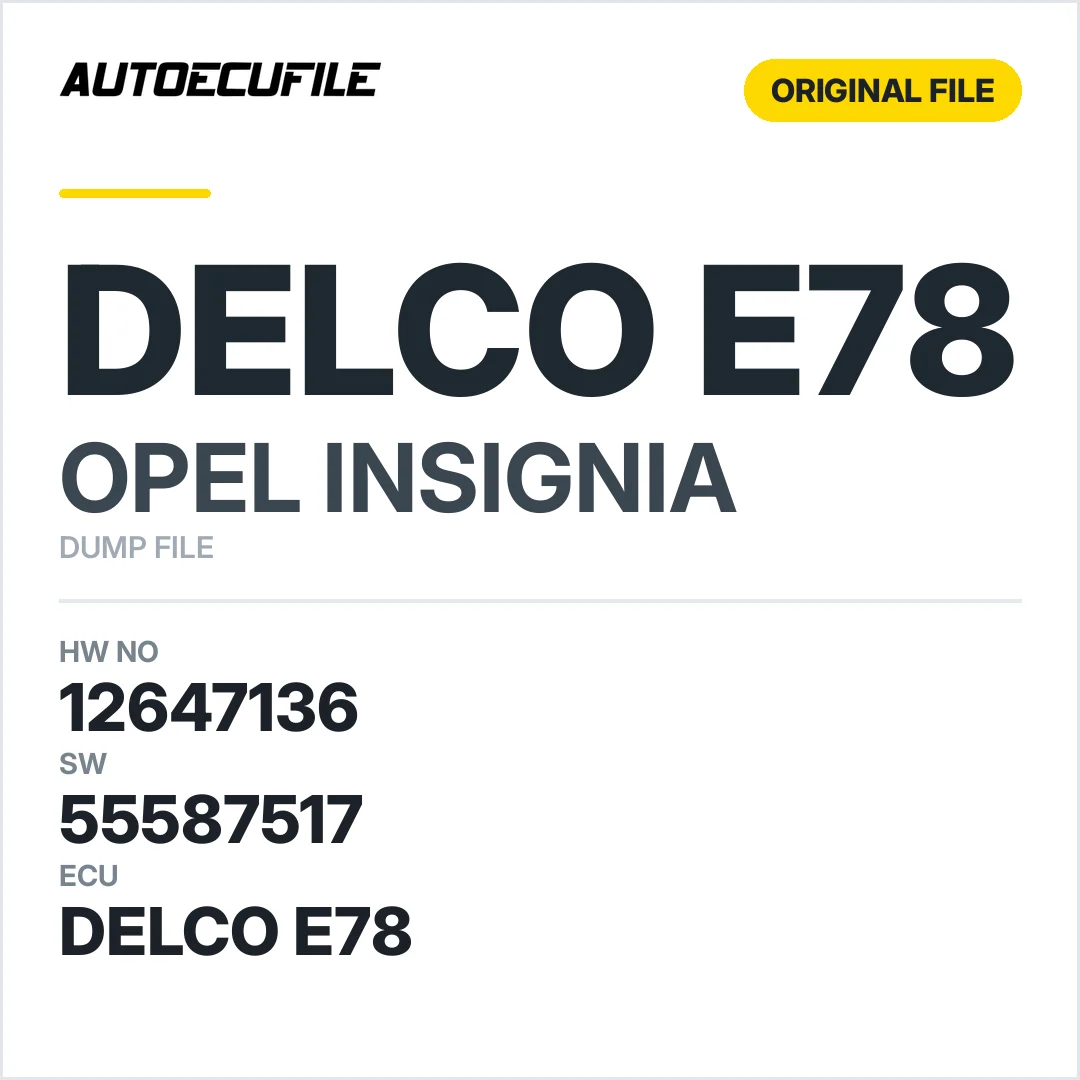OPEL INSIGNIA DELCO E78 12647136 55587517 DUMP
