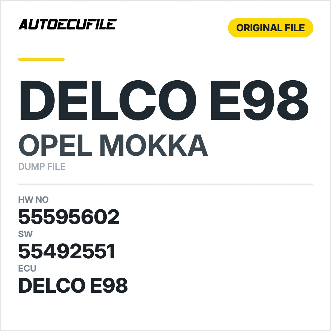 OPEL MOKKA DELCO E98 55595602 55492551 DUMP