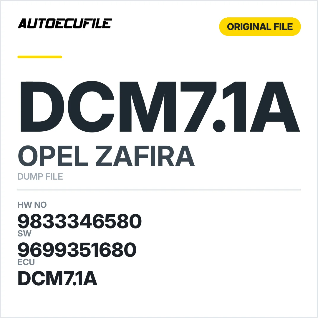 OPEL ZAFIRA DCM7.1A 9833346580 9699351680 DUMP