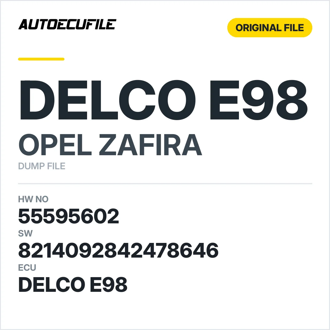 OPEL ZAFIRA DELCO E98 55595602 8214092842478646 DUMP