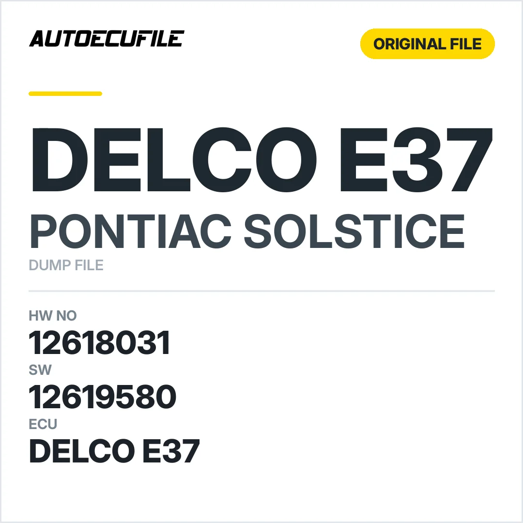 PONTIAC SOLSTICE DELCO E37 12618031 12619580 DUMP