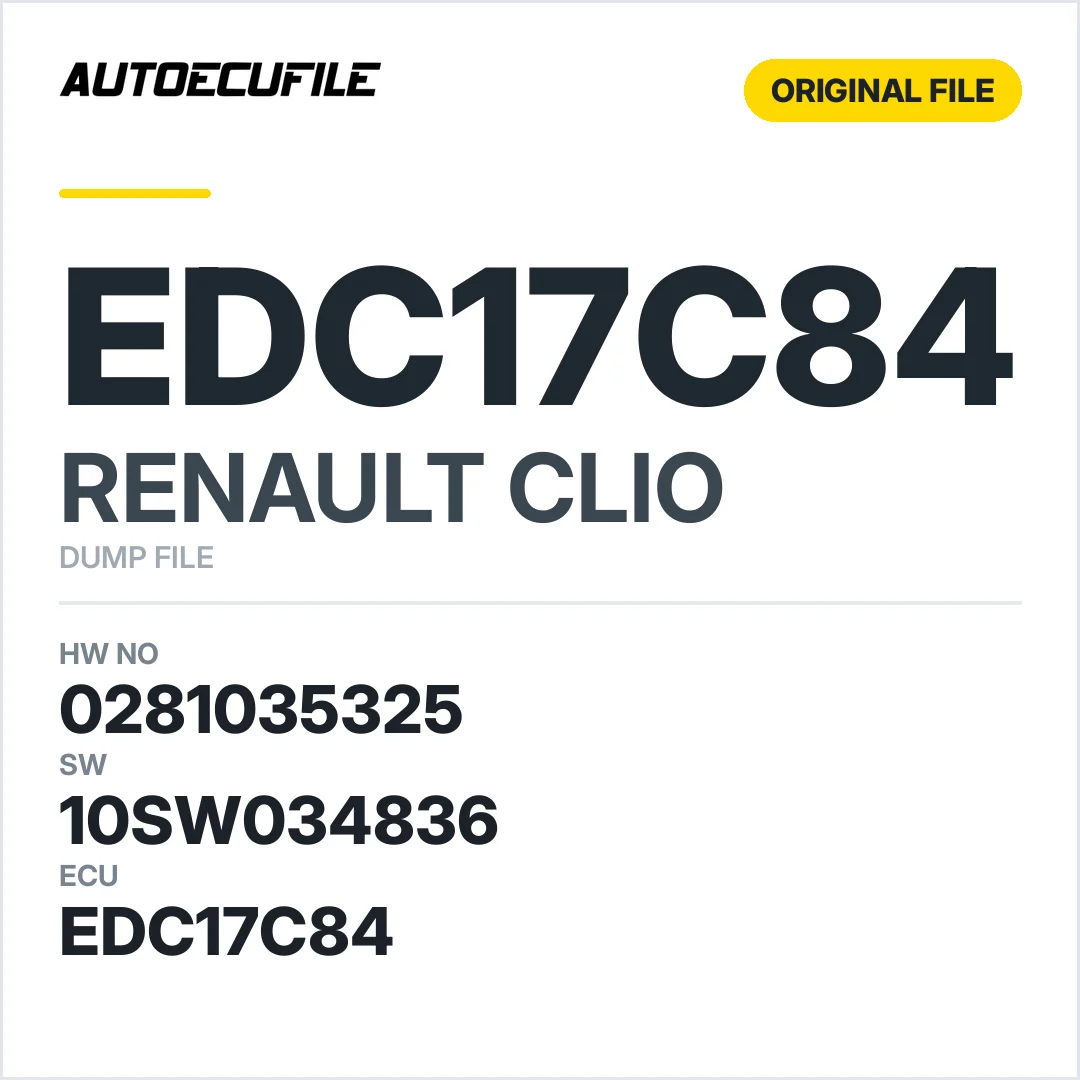 RENAULT CLIO EDC17C84 0281035325 10SW031127 10SW034836 DUMP