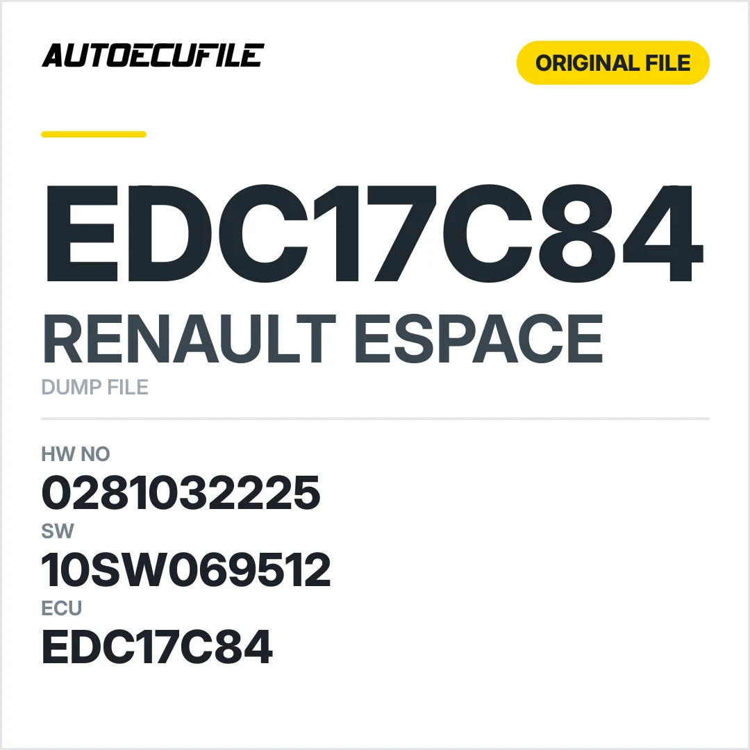 RENAULT ESPACE EDC17C84 0281032225 1037552672 10SW069512 DUMP