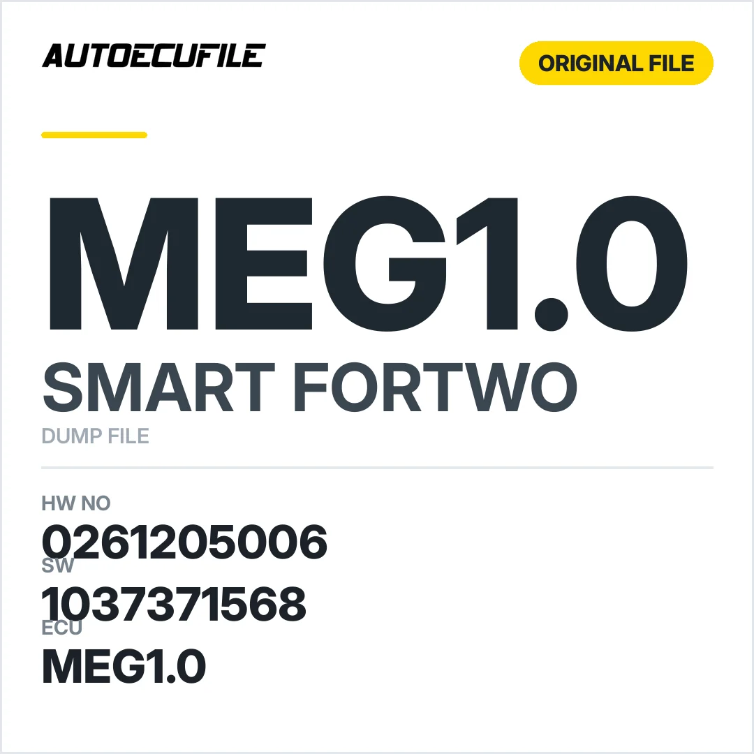 SMART FORTWO MEG1.0 0261205006 1037371568 DUMP