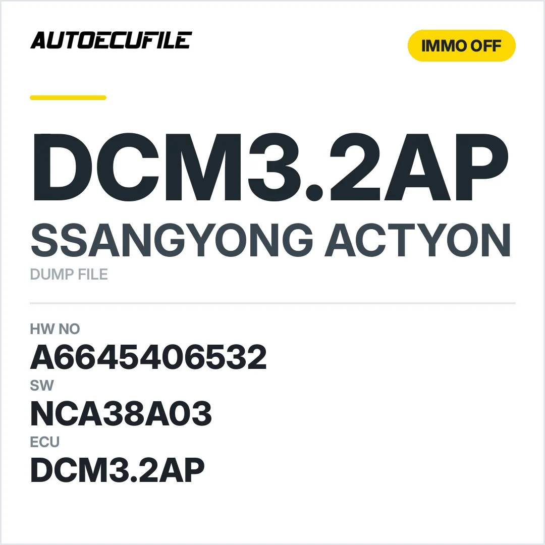 SSANGYOUNG ACTYON DCM3.2AP A6645406532 NCA38A03 IMMO OFF DUMP