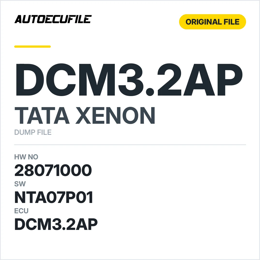 TATA XENON DCM3.2AP 28071000 NTA07P01 DUMP