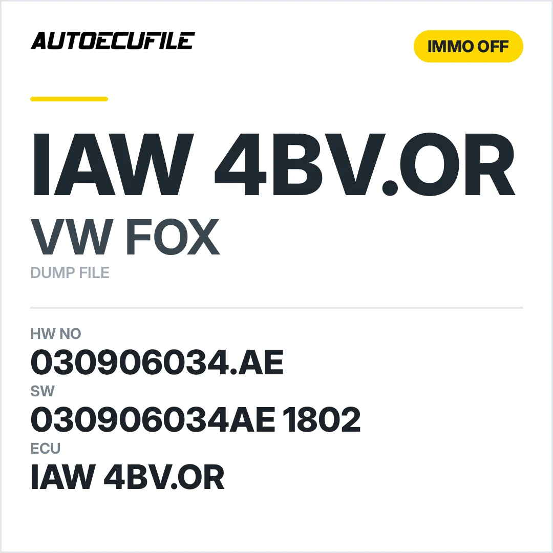 VW FOX IAW 4BV.OR 030906034.AE 030906034AE 1802 IMMO OFF DUMP