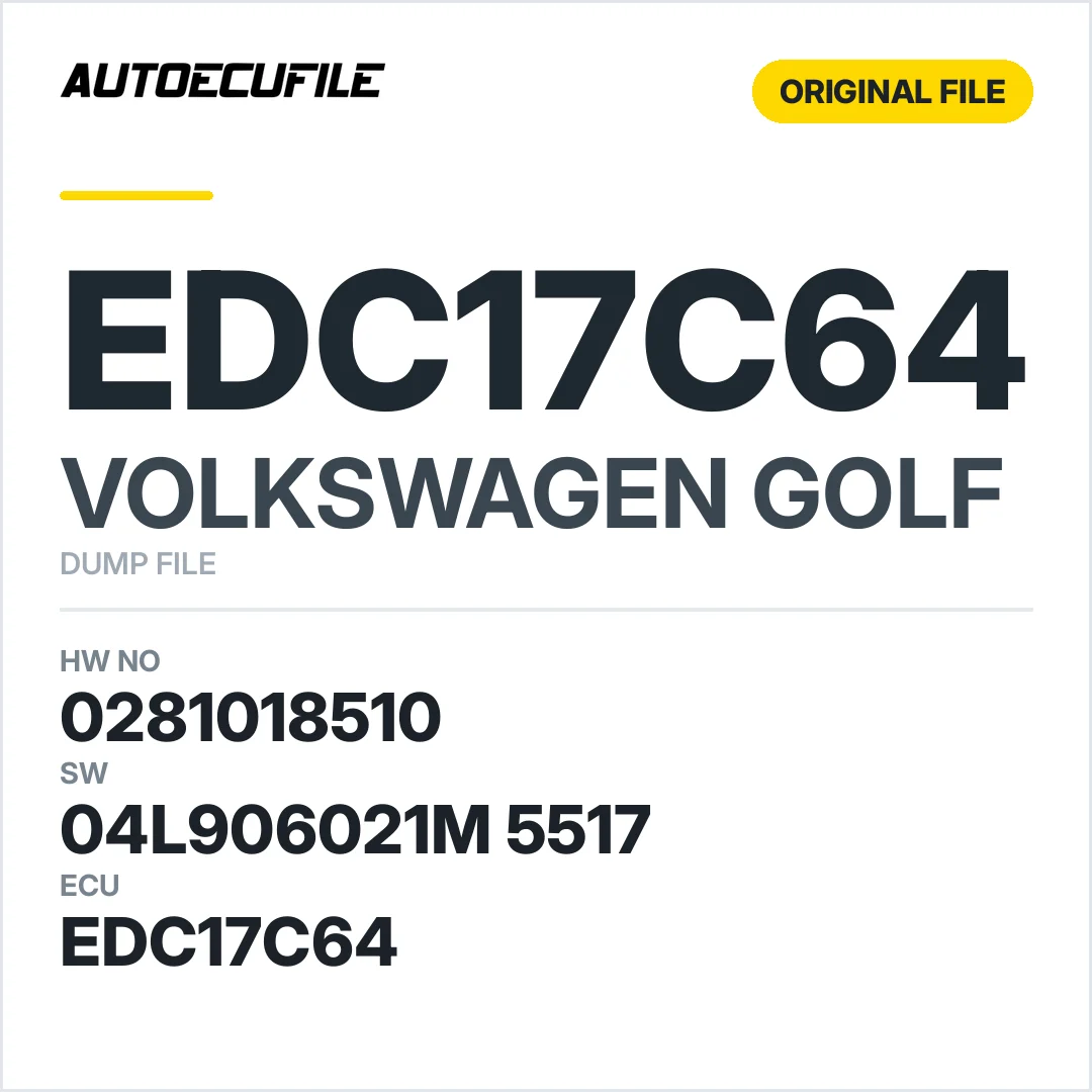 VW GOLF 7 EDC17C64 0281018510 04L906021M   5517 DUMP